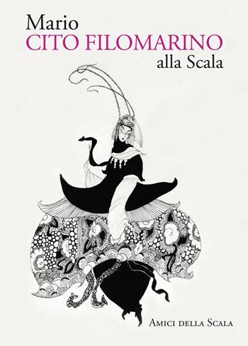 Mario Cito Filomarino alla Scala - Vittoria Crespi Morbio - Libro Grafiche Step 2015 | Libraccio.it