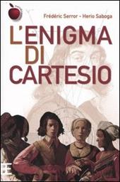 L' enigma di Cartesio