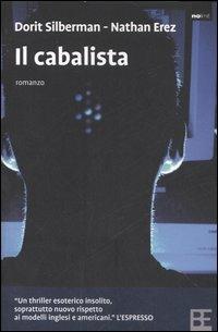Il cabalista - Dorit Silberman, Nathan Erez - Libro Barbera 2007, No limit | Libraccio.it
