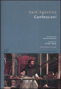 Le confessioni. Testo latino a fronte - Agostino (sant') - Libro Barbera 2007, Classici greci e latini | Libraccio.it