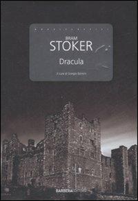 Dracula - Bram Stoker - Libro Barbera 2008, I nuovi classici | Libraccio.it