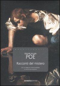 I racconti del mistero - Edgar Allan Poe - Libro Barbera 2008, I nuovi classici | Libraccio.it