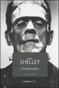 Frankenstein - Mary Shelley - Libro Barbera 2008, I nuovi classici | Libraccio.it