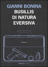 Busillis di natura eversiva