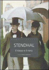 Il rosso e il nero - Stendhal - Libro Barbera 2009, I nuovi classici | Libraccio.it