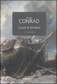 Cuore di Tenebra - Joseph Conrad - Libro Barbera 2009, I nuovi classici | Libraccio.it