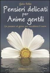 Pensieri delicati per anime gentili