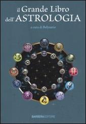 Il grande libro dell'astrologia