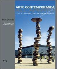 Arte contemporanea all'aperto. A Torino nei castelli di Rivoli e Agliè e nella Reggia della Venaria Reale. Ediz. illustrata - Dario Lanzardo - Libro Blu Edizioni 2008, I grandi libri | Libraccio.it
