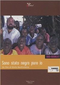 Sono stato negro pure io. DVD - Giobbe Covatta - Libro Casini 2005, Rosebud | Libraccio.it