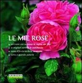 Le mie rose