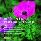 Bulbi in fiore per ogni stagione