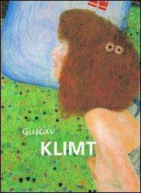 Gustav Klimt. Ediz. illustrata  - Libro Gribaudo 2006 | Libraccio.it