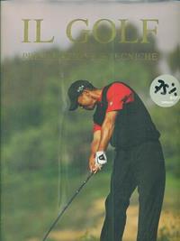 Il golf. Preparazione e tecniche  - Libro Gribaudo 2007 | Libraccio.it