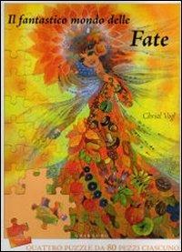 Il fantastico mondo delle fate. Libro puzzle - Christl Vogl - Libro Gribaudo 2007 | Libraccio.it