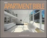 Apartament bible. Ediz. italiana  - Libro Gribaudo 2009 | Libraccio.it