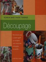 Découpage  - Libro Gribaudo 2009, Idee in arte | Libraccio.it