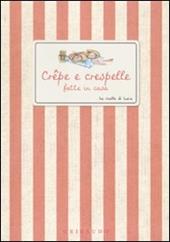 Crêpe e crespelle fatte in casa