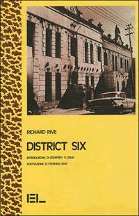 District six - Richard Rive - Libro Edizioni Lavoro 1991, L'altra riva | Libraccio.it