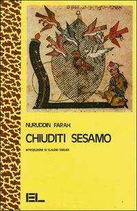 Chiuditi sesamo - Nuruddin Farah - Libro Edizioni Lavoro 1991, L'altra riva | Libraccio.it
