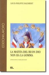 La matita del buon Dio non ha la gomma