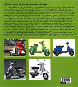 Vespa. Storia, tecnica, modelli dal 1946. Ediz. illustrata - Giorgio Sarti - Libro Giorgio Nada Editore 2011, Scooter | Libraccio.it