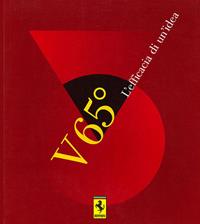 Ferrari V 65°. L'efficacia di un'idea. Ediz. multilingue  - Libro Giorgio Nada Editore 2007, Ferrari | Libraccio.it