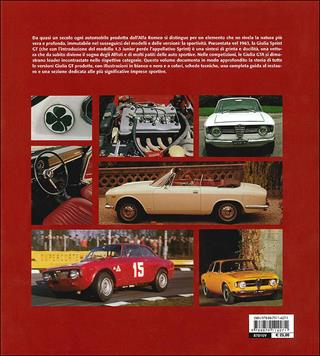 Alfa Romeo. Giulia GT. Ediz. illustrata - Brizio Pignacca - Libro Nada 2007, Le vetture che hanno fatto la storia | Libraccio.it