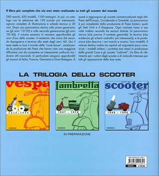 Tutti gli scooter del mondo. 1946-1966 - Giorgio Sarti - Libro Giorgio Nada Editore 2009, Scooter | Libraccio.it