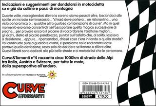Curve & tornanti. Ediz. illustrata. Vol. 4: Le Alpi: dal Sempione al Brennero - Gianni Giorgi, Carlo Cianferoni - Libro Nada 2011, Gli assi | Libraccio.it