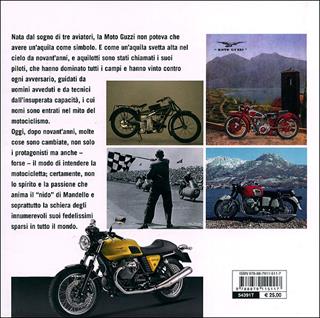 Moto Guzzi. Novant'anni di arte e tecnologia. Ediz. illustrata - Mario Colombo - Libro Nada 2011, Atlanti illustrati medi | Libraccio.it