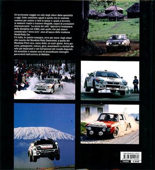 La storia dei rally. Ediz. illustrata - Sergio Remondino - Libro Giorgio Nada Editore 2011, Grandi corse su pista strada e rallies | Libraccio.it