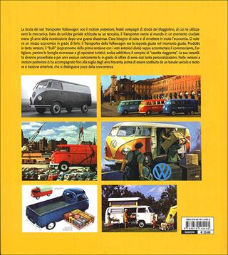 Volkswagen Transporter. Ediz. illustrata - Marco Batazzi - Libro Nada 2012, Le vetture che hanno fatto la storia | Libraccio.it