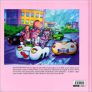 Autowomen - Gianni Cancellieri, Giorgio Serra - Libro Giorgio Nada Editore 2013, Vite da corsa | Libraccio.it