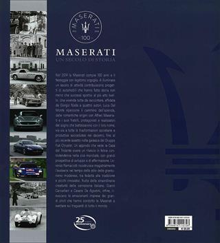 Maserati. Un secolo di storia  - Libro Giorgio Nada Editore 2013, Marche auto | Libraccio.it