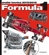 Formula 1 2015-2016. Analisi tecnica