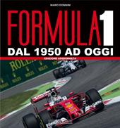 Formula 1. Dal 1950 ad oggi