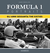 Formula 1 portraits. Gli anni Sessanta. Ediz. italiana e inglese