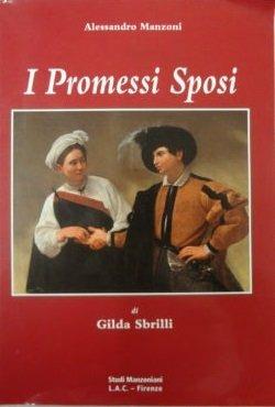 I promessi sposi. Il libro per l'insegnante - Alessandro Manzoni - Libro LAC 2008 | Libraccio.it