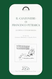 Il «Canzoniere» di Francesco Petrarca. La critica contemporanea