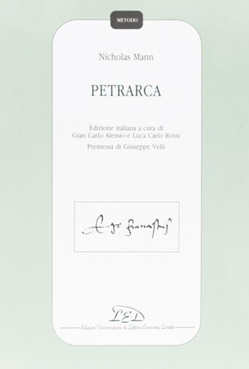 Petrarca - Nicholas Mann - Libro LED Edizioni Universitarie 1993, Metodo | Libraccio.it