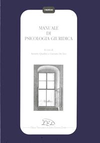 Manuale di psicologia giuridica  - Libro LED Edizioni Universitarie 1995, I manuali | Libraccio.it