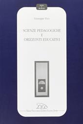 Scienze pedagogiche e orizzonti educativi