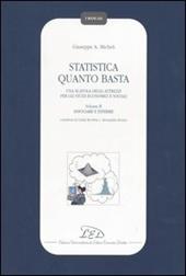 Statistica quanto basta. Una scatola degli attrezzi per gli studi economici e sociali. Vol. 2: Associare e inferire.