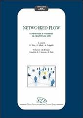 Networked flow. Comprendere e sviluppare la creatività di Rete