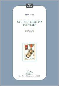 Studi di diritto premiale - Mario Pisani - Libro LED Edizioni Universitarie 2010, Studi e ricerche | Libraccio.it
