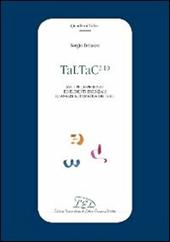 TaLTaC2.10. Sviluppi, esperienze ed elementi essenziali di analisi automatica dei testi