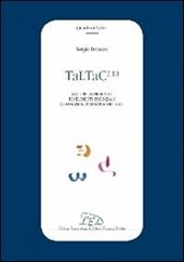 TaLTaC2.10. Sviluppi, esperienze ed elementi essenziali di analisi automatica dei testi
