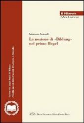 La nozione di «Bildung» nel primo Hegel