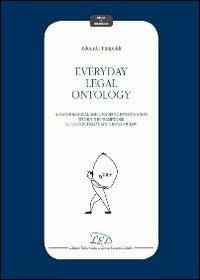 Everyday legal ontology. A psychological and linguistic investigation within the frame of Leon Petrazycki's theory of law - Edoardo Fittipaldi - Libro LED Edizioni Universitarie 2012, Studi e ricerche | Libraccio.it